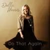Della Harris - Do That Again - Single
